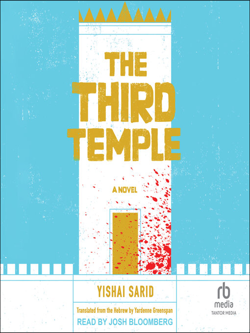 Title details for The Third Temple by Yishai Sarid - Available